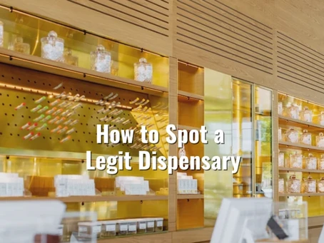 How to Spot a Legit Dispensary