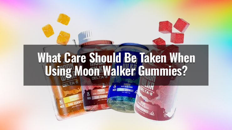 Moon Walker Gummies