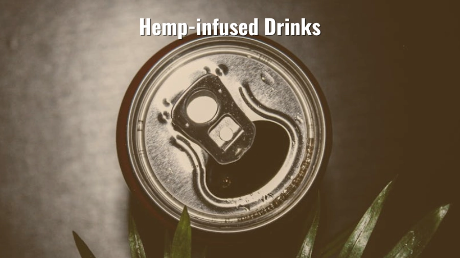 Hemp Infused Drinks: The Hottest Trend of 2025